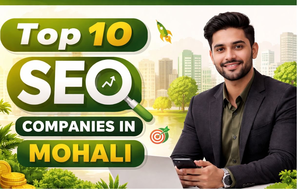 Top 10 SEO Companies in Mohali YouTube thumbnail featuring professional SEO expert, digital marketing icons, and Mohali city skyline